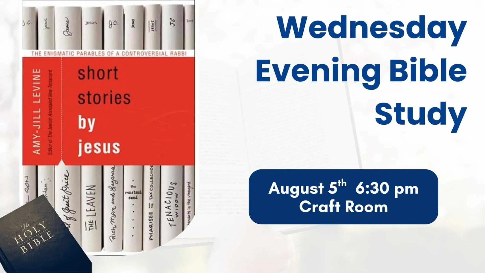 Flyer for Wednesday evening Bible study at Faithbridge Presbyterian Church.